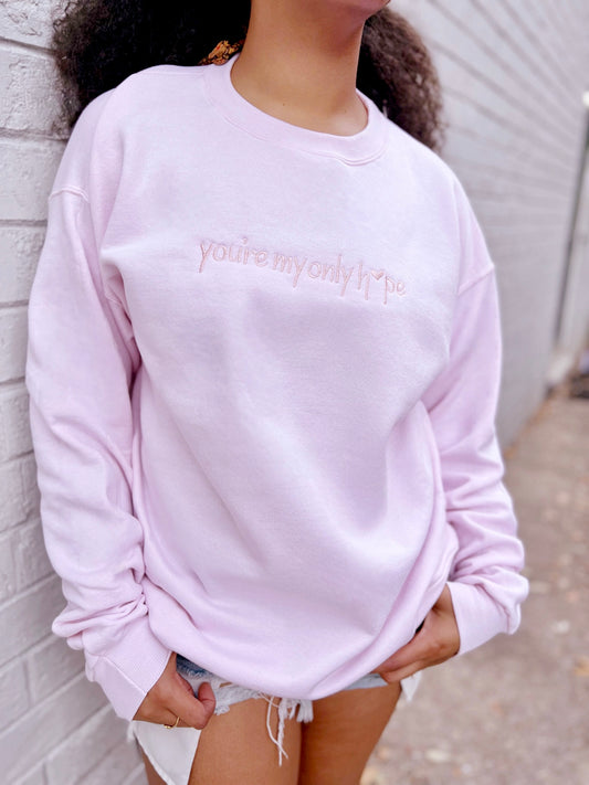 You're My Only Hope | Monochrome Embroidered Crewneck Sweatshirt